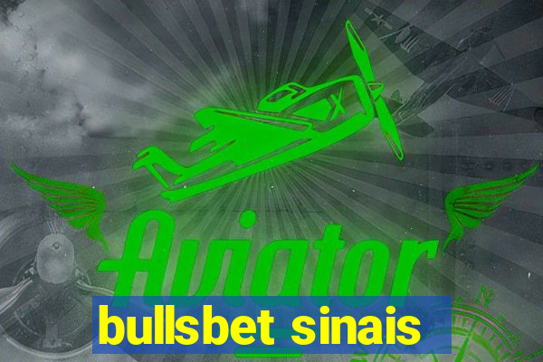 bullsbet sinais